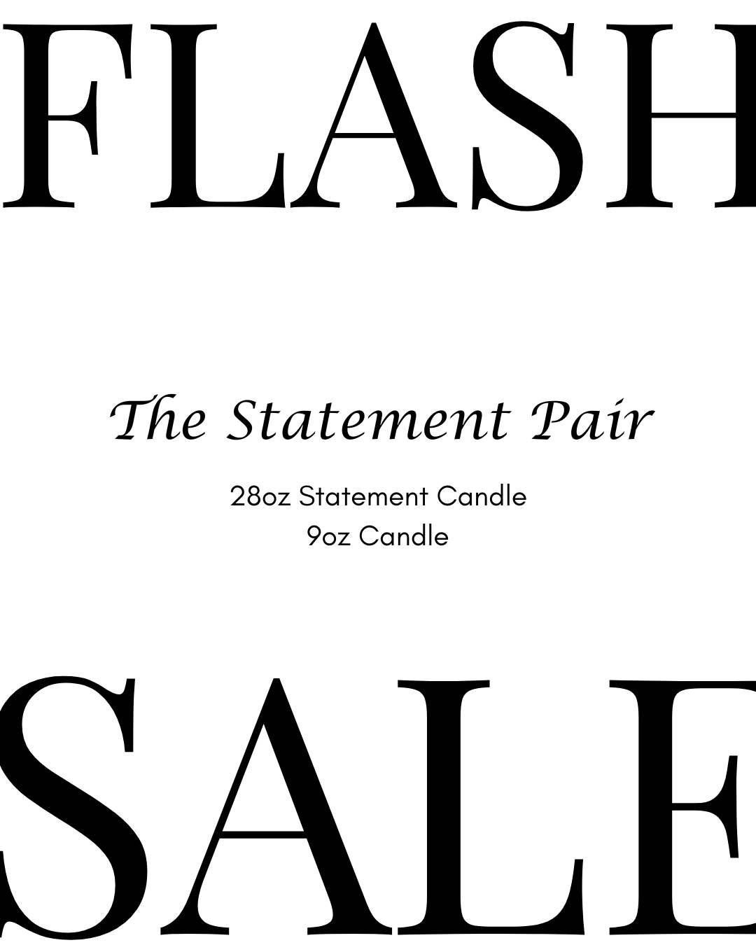 FLASH SALE ENDS MIDNIGHT: THE STATEMENT PAIR