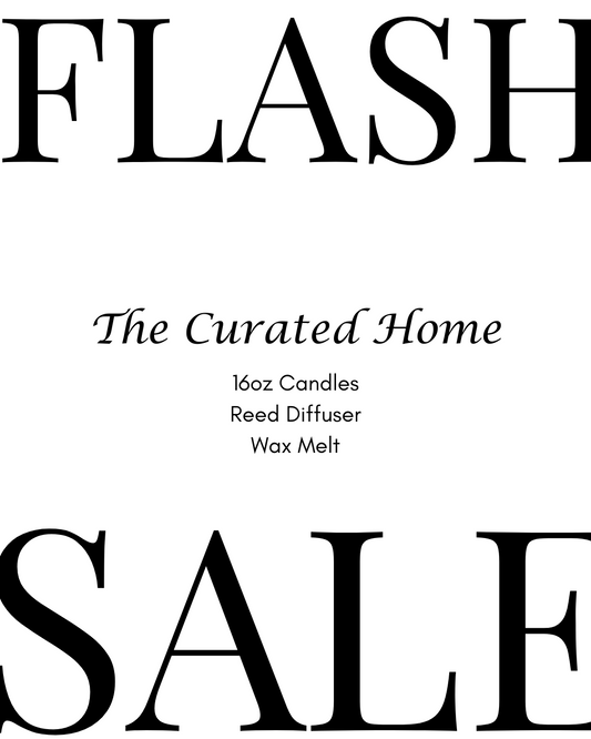 FLASH SALE ENDS MIDNIGHT: THE CURATED HOME